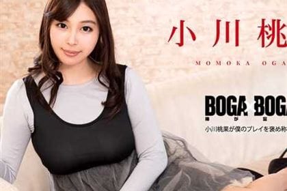 【初裏】BOGA x BOGA 小川桃果が僕のプレイを褒め称えてくれる 小川桃果